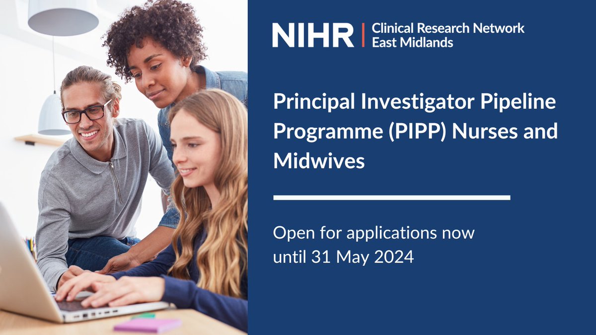Now open: Applications for the Principal Investigator Pipeline Programme (PIPP) #Nurses and #Midwives Cohort 2 (to start Sept 2024) are now being received, and closes at 1pm on May 31. More details can be found here bit.ly/PIPP_Programme