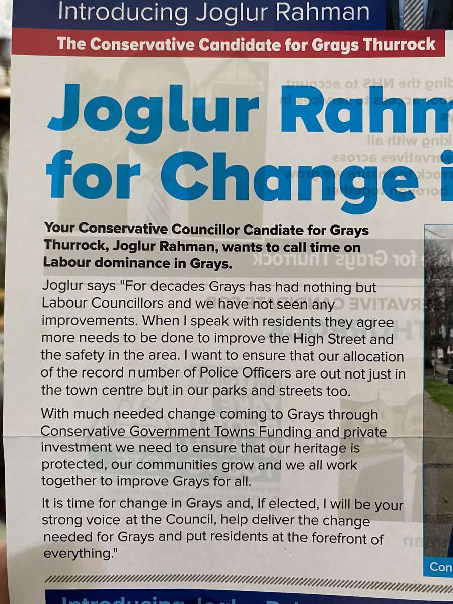 Perhaps @qaisarabbasuk who is running the campaign for Joglur Rahman in the forthcoming #Thurrock Council election would like to explain why their leaflet contains the wholly untrue and misleading claim that 'for decades Grays has had nothing but Labour councillors'?