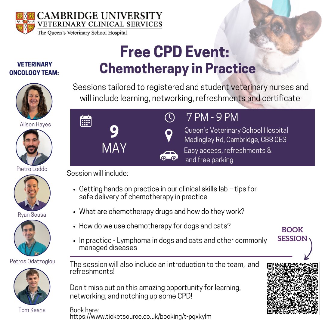 📣Exciting news for veterinary nurses! Join us for another free oncology CPD event just for you! 📅 Date: 9 May 2024 🕤 Time: 7pm - 9pm 📍 Location: Queen’s Veterinary School Hospital, Madingley Rd, Cambridge, CB3 0ES 👉🏽ticketsource.co.uk/school-of.../t… #FreeCPD #veterinarynursing