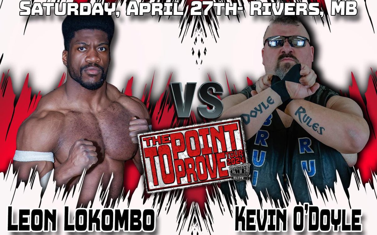 The point to prove Tour Kicks off on. April 27 in Rivers MB and I will be facing Leon Lokombo. @CWECanada is my house and I’m going to show you just how violent I can be. O’DOYLE RULES