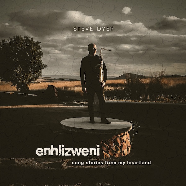 A brilliant sonic adventure through the musical landscape of his homeland. Saxophonist Steve Dyer’s Enhlizweni - Songs Stories from My heartland - Currents’ album of the week on 33third.org - bit.ly/currents-stream #AOTW #Currents #33third.org #Jazz #JazzRadio