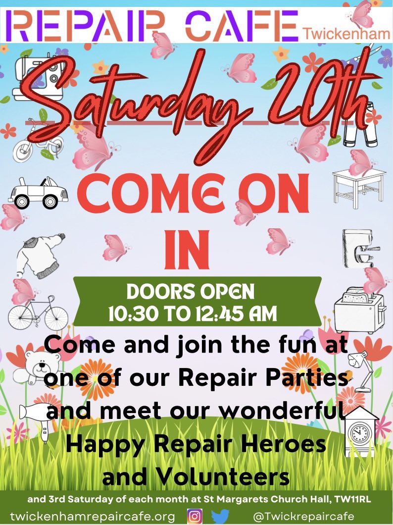 TwickRepairCafe's tweet photo. Twickenham Repair Cafe - this Saturday https://t.co/Cpi3LRpFW9