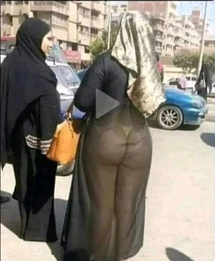 L’incroyable hypocrisie de l’islam radical qui exige que les femmes cachent leurs cheveux, mais qui « en même temps » les laisse exhiber leurs fesses ..