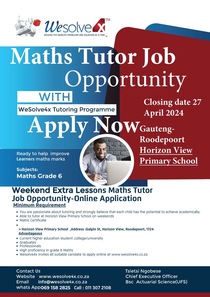 We are Hiring a Maths Tutor- For Gauteng and Mpumalanga Job Opportunity
Online Application wesolve4x.co.za
Closing Date 27 April 2024
Gauteng-Primary school in Roodepoort
Mpumalanga-Secondary schools in Embalenhle
Maths Tutor for Grade 6 or 10
Horizon View Primary School