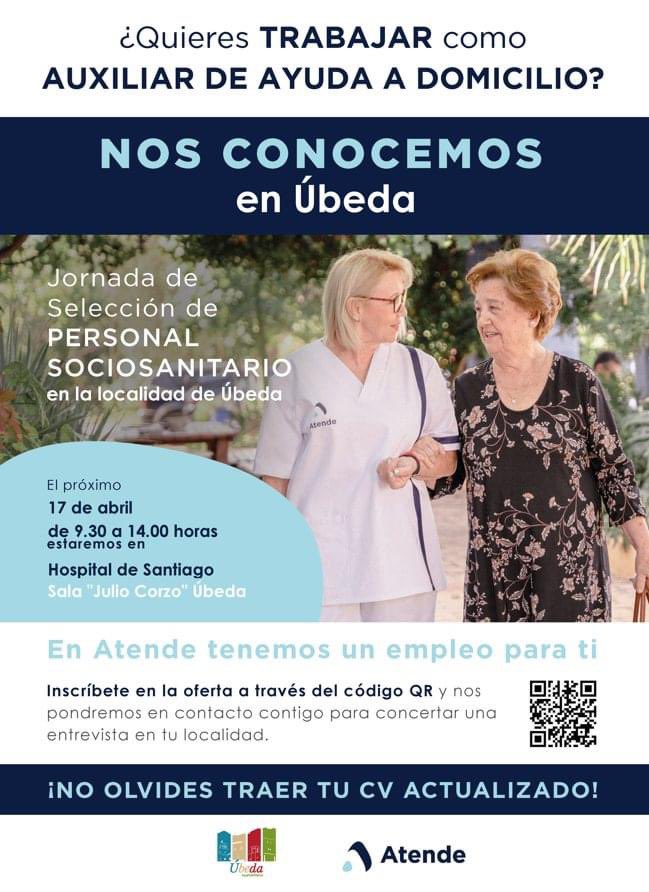 rociomolinacarr's tweet photo. 📣@Atende_ , empresa concesionaria del Servicio de Ayuda a Domicilio del @aytoubeda , realiza una jornada de selección de personal sociosanitario.

🗓️ 17 de abril
🕘 De 9:30 a 14:00 horas
📍 Hospital de Santiago, sala "Julio Corzo".
Si buscas trabajo en el sector, te esperamos. https://t.co/Rc6CH0EBRw