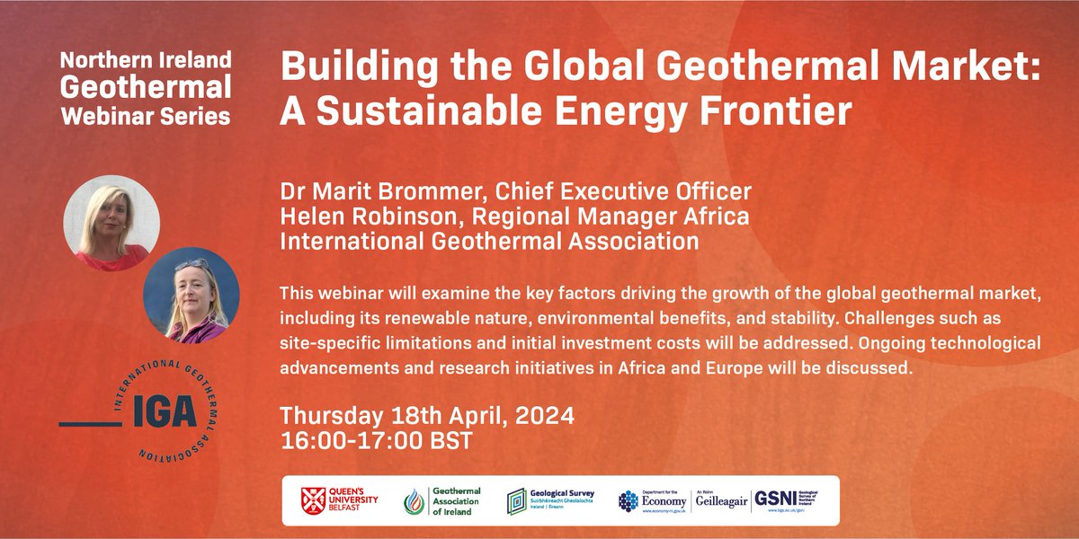 Our next geothermal webinar is “Building the Global Geothermal Market: A Sustainable Energy Frontier”. Register via the Eventbrite link below: 🔊 Dr Marit Brommer and Helen Robinson, IGA 📅 Thursday 18th April 🕓 16:00-17:00 BST ➡ eventbrite.co.uk/e/867511328737 #Geothermal