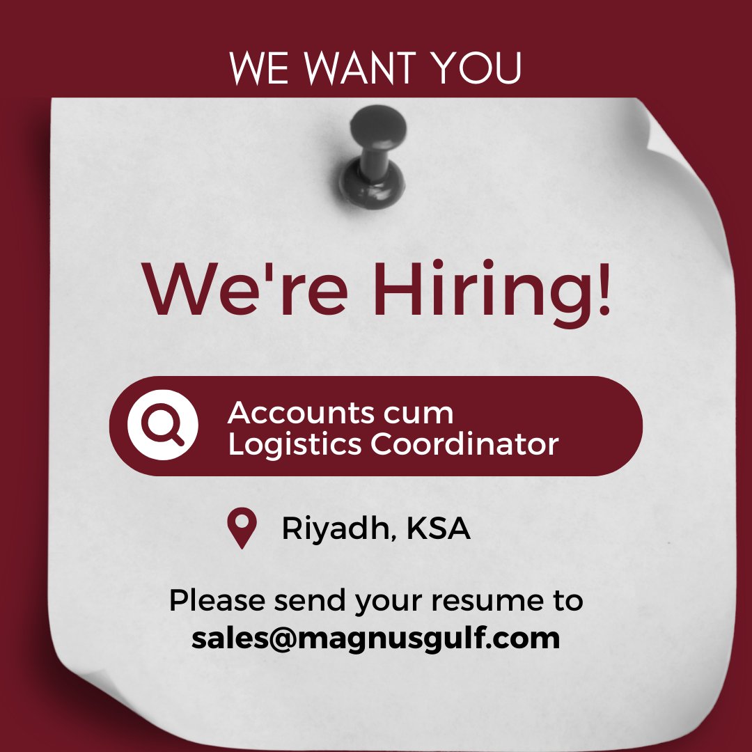 We're Hiring! 
Join our Riyadh team as an Accounts cum Logistics Coordinator. Bring your analytical skills, multitasking ability and experience to excel with us. Familiarity with logistics & ZOHO books? Even better! Apply now: sales@magnusgulf.com #Hiring #RiyadhJobs #JoinUs #KSA