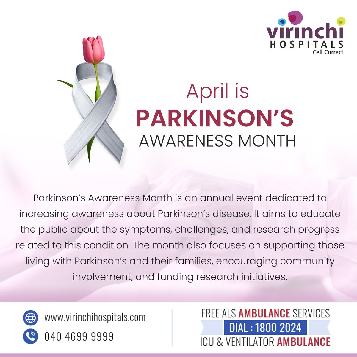 Parkinson’s Awareness Month, April

April is marked as Parkinson’s Awareness Month, shining a light on the struggles and advancements in dealing with this disease

For Appointment 040 46999999

For more, please visit virinchihospitals.com

#parkinsonsawarenessmonth #virinchi