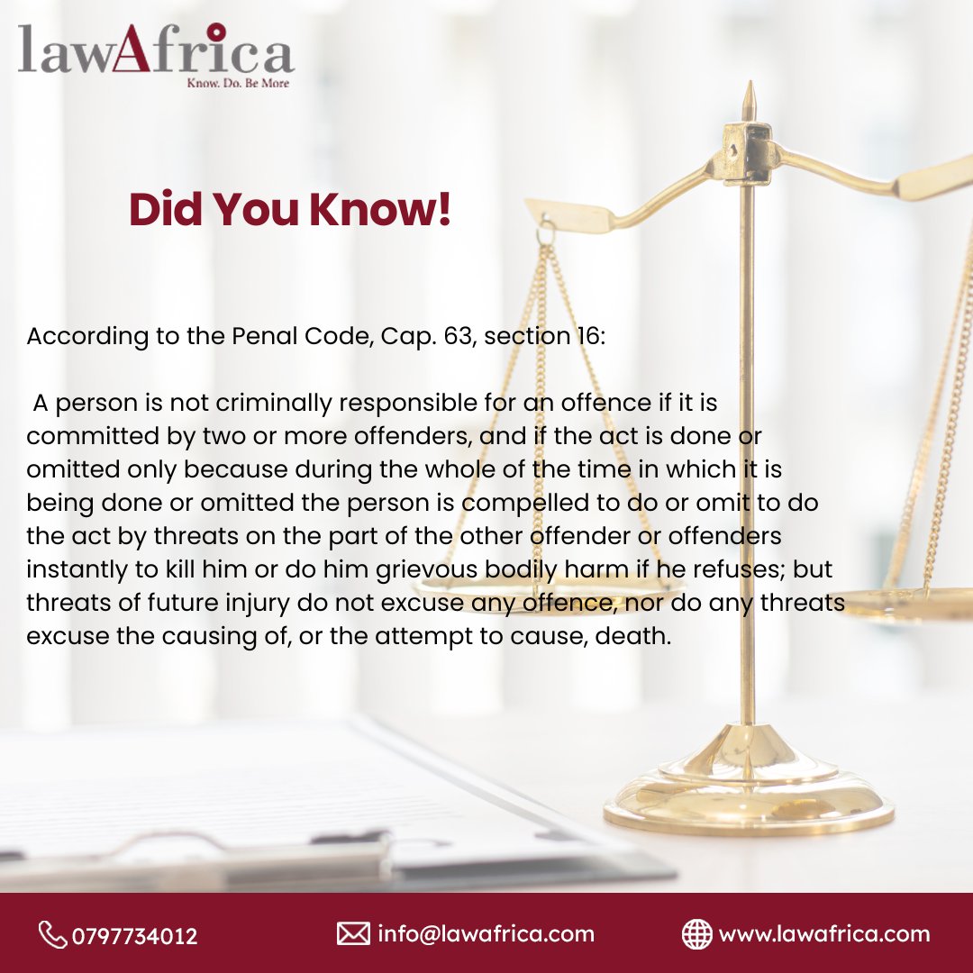 Did you know? According to the Penal Code, Cap. 63, section 16, a person may not be held criminally responsible for an offence under certain conditions. Explore the nuances of legal responsibility with us!

 #LegalInsights #PenalCode #KnowledgeIsPower #LawAfrica