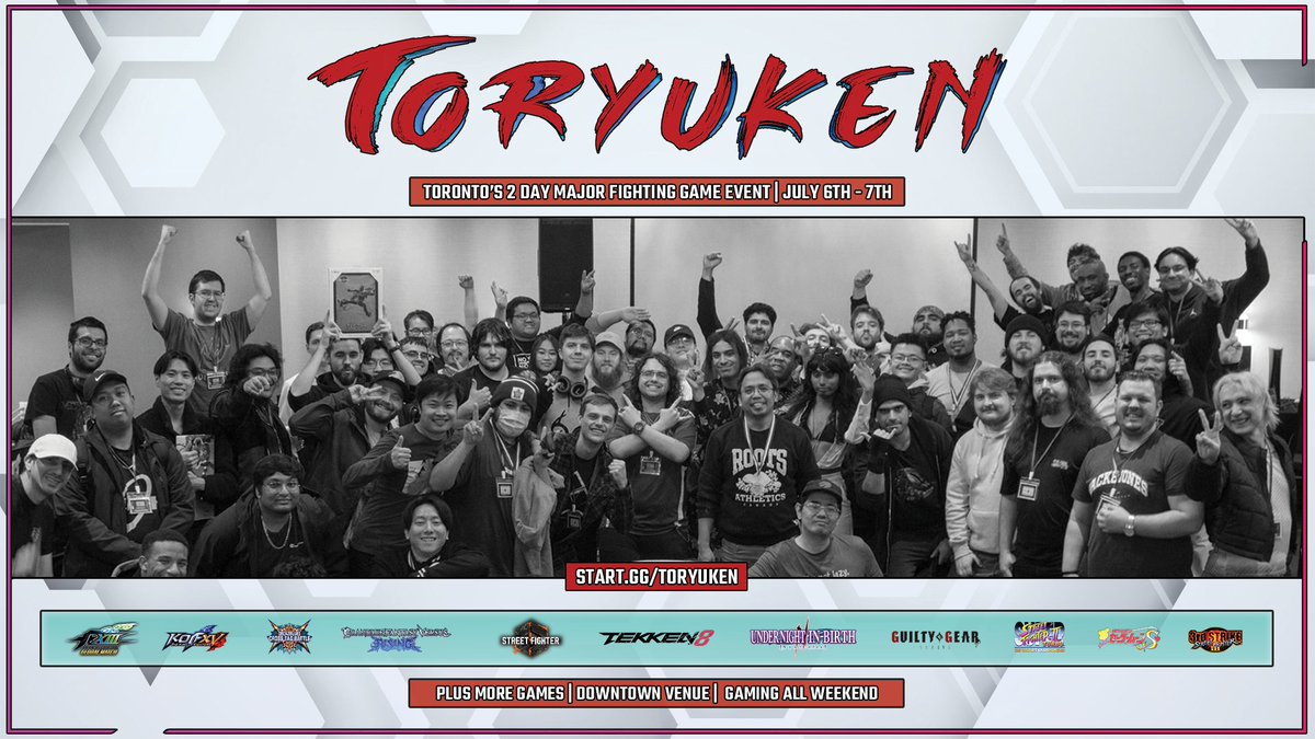 TORYUKEN 2024 is on JUL 6th - 7th! Toronto's 2 Day Major Fighting Game Event is coming at you! Lots of games, competition and fun to be had. Join us on July 6th - 7th. See you soon. Pre-register now: start.gg/toryuken #TORYUKEN