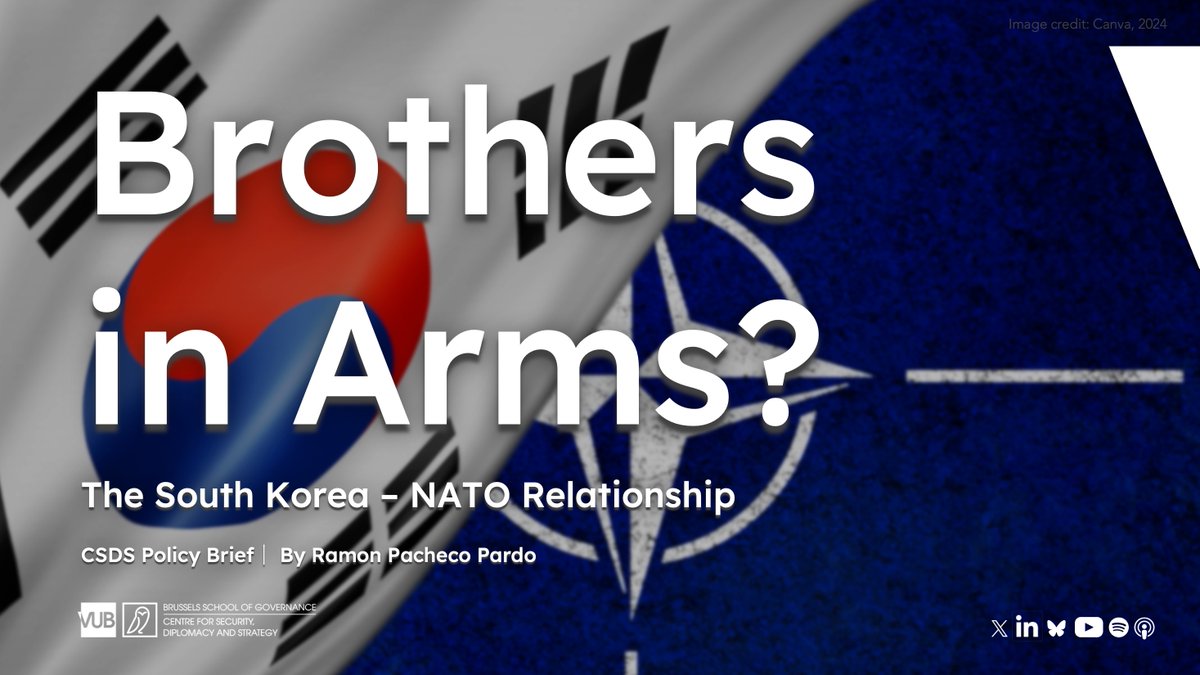 ❗️New CSDS Policy Brief❗️ 'Brothers in Arms? The South Korea - NATO Relationship', by @rpachecopardo Read now🔸 csds.vub.be/publication/br…