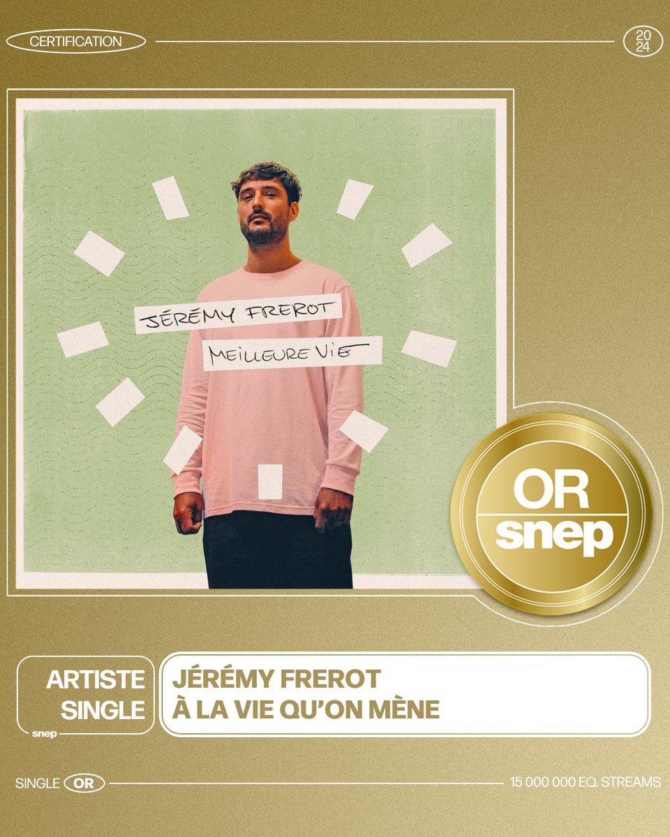 Le titre « À la vie qu’on mène » de Jérémy Frerot est certifié Single Or ! 📀 15 000 000 équivalents streams 🎧 Bravo ! 👏