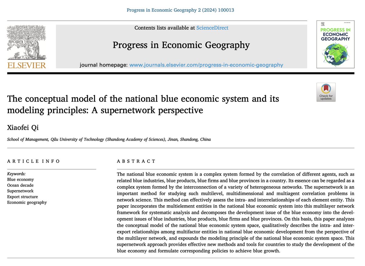 📗New paper published in Progress in Economic Geography: 'The conceptual model of the national blue economic system and its modeling principles: A supernetwork perspective' by Xiaofei Qi #OpenAccess #PEG #economicgeography sciencedirect.com/science/articl…