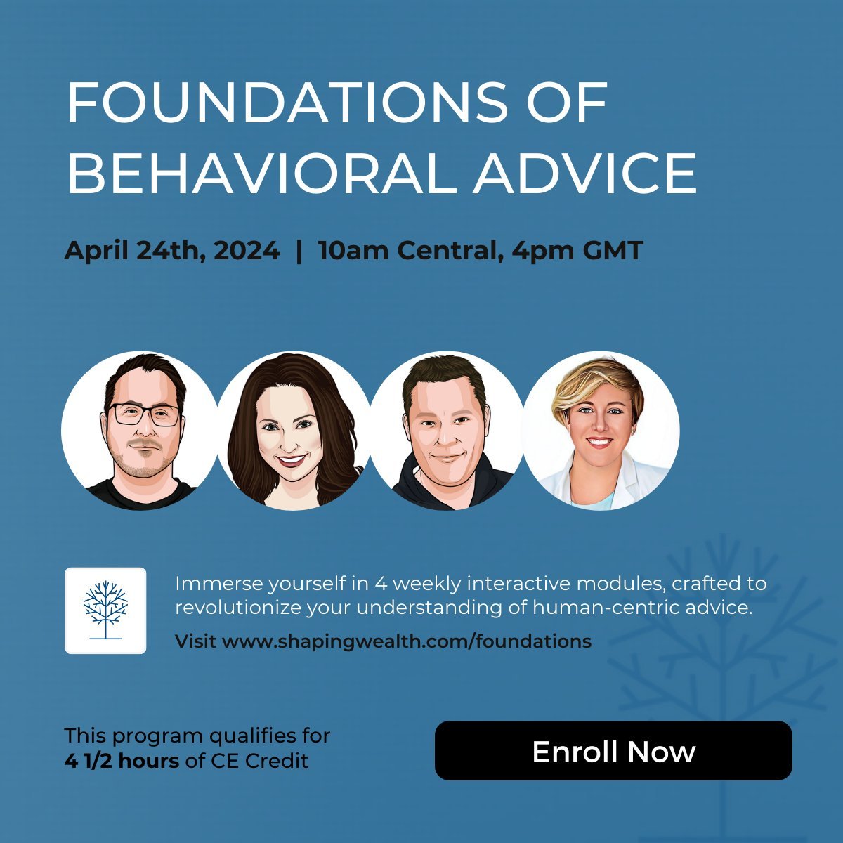 The countdown has started! In just over a week's time, the Foundations of Behavioral Advice program kicks off. Registration closes this coming Friday (April 19th), so don't wait around much longer. Click here to register: shapingwealth.com/foundations