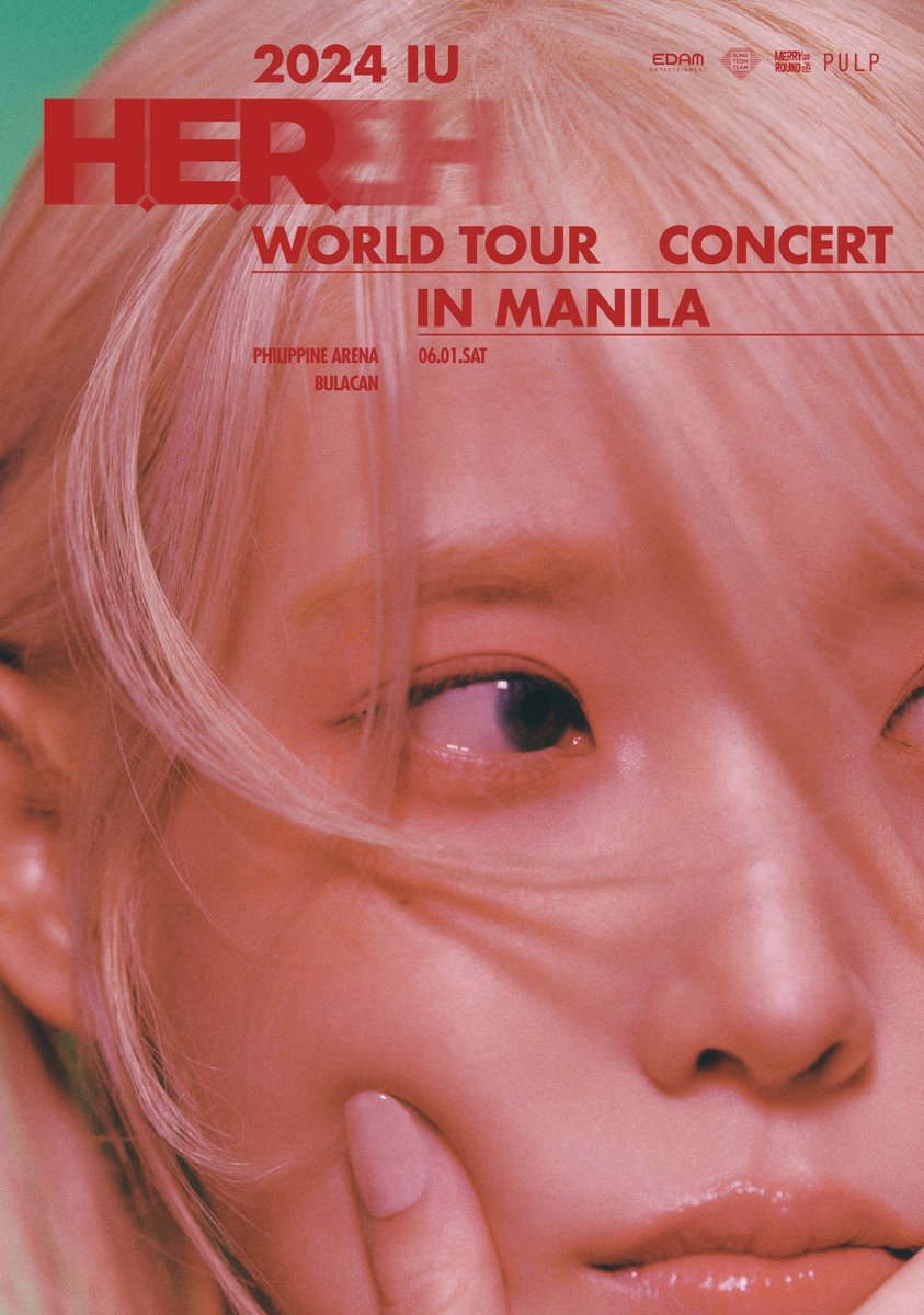 🚨𝐊-𝐂𝐎𝐍𝐂𝐄𝐑𝐓: #IU is all set to show #HER Reigning Music Supremacy at #HER_WORLD_TOUR_IN_MANILA on June 1 at the Philippine Arena. ✨ 🎟️#IUinMANILA tickets start selling on April 28, 12PM (PST) on pulptickets.com @pulpliveworld 🔗 hellokpop.com/event/2024-iu-…