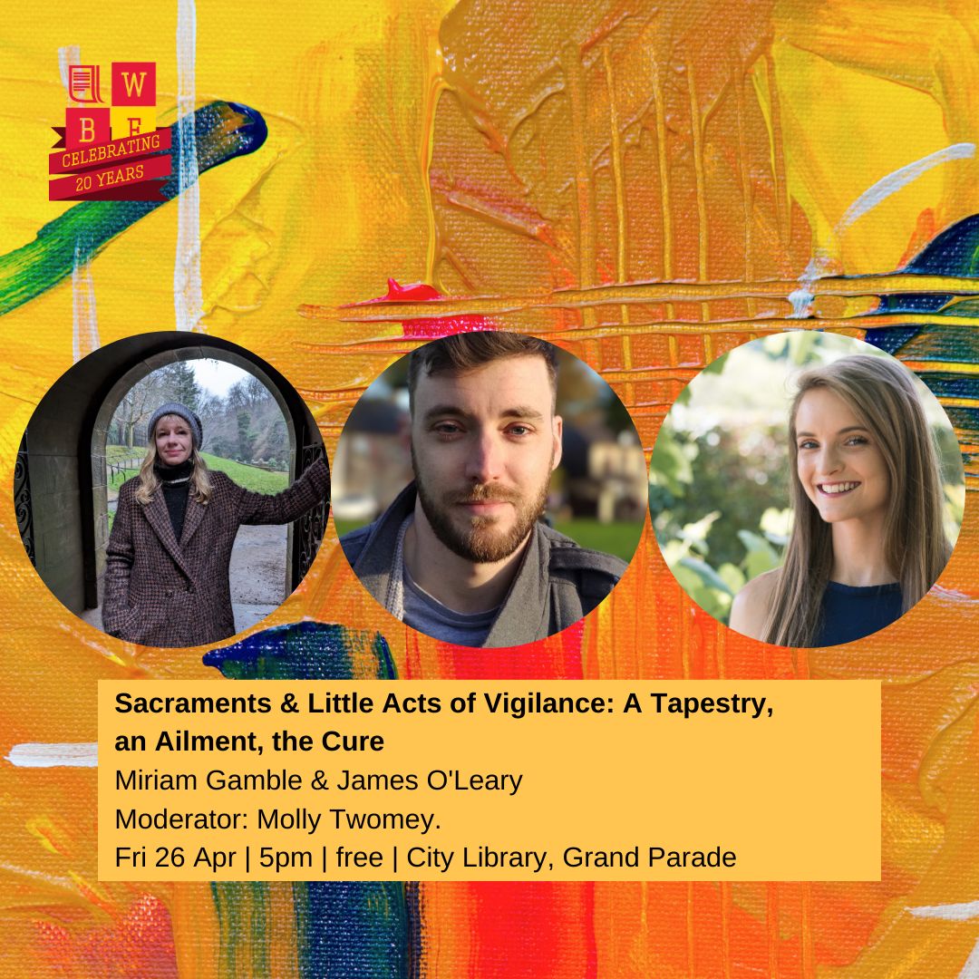 Cork World Book Fest 2024 📚✨ Sacraments & Little Acts of Vigilance: A Tapestry, an Ailment, the Cure. Miriam Gamble & James O’Leary in conversation moderated by Molly Twomey. Book your place today 👇 buff.ly/4cNdKaZ #CorkCityLibraries #CWBF24