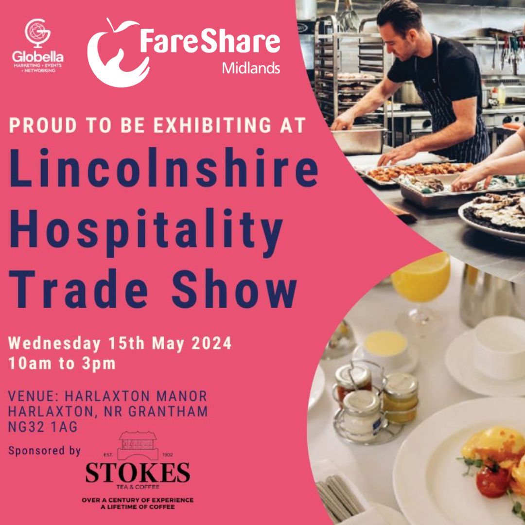 Just 1 month to go until the Lincolnshire Hospitality Trade Show! We will be there to talk about the impact of redistributing surplus food, and how we can help food companies to reduce the amount of food going to waste! #Charity #Food #Lincolnshire #FareShareMidlands