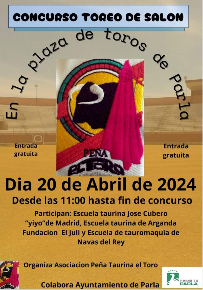 La Peña Taurina El Toro de Parla, organiza el próximo Sabado 20 de Abril desde las 11.00.Horas en la Plaza de Toros de Parla un CONCURSO DE TOREO DE SALON. 

Vente a participar y disfrutar de la Cultura Taurina.