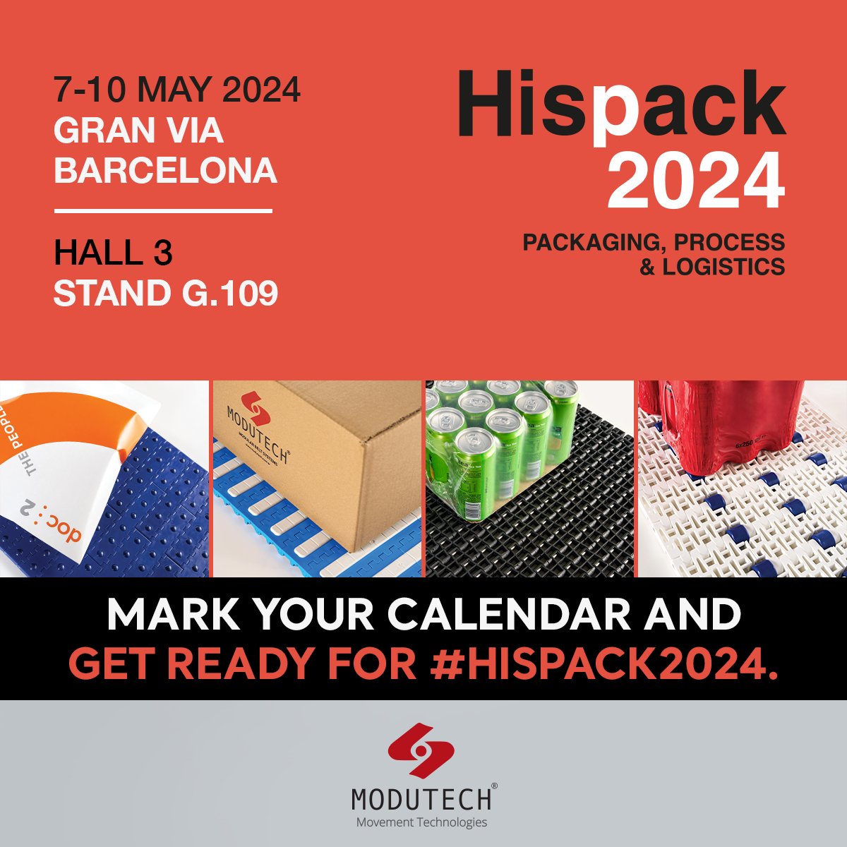 We are getting ready to take the stage again for #Hispack2024. Are you ready to experience the innovations we have developed in the packaging and food processing industries? See you very soon.

#Hispack2024 #movementtechnologies #modutech #modularbelts