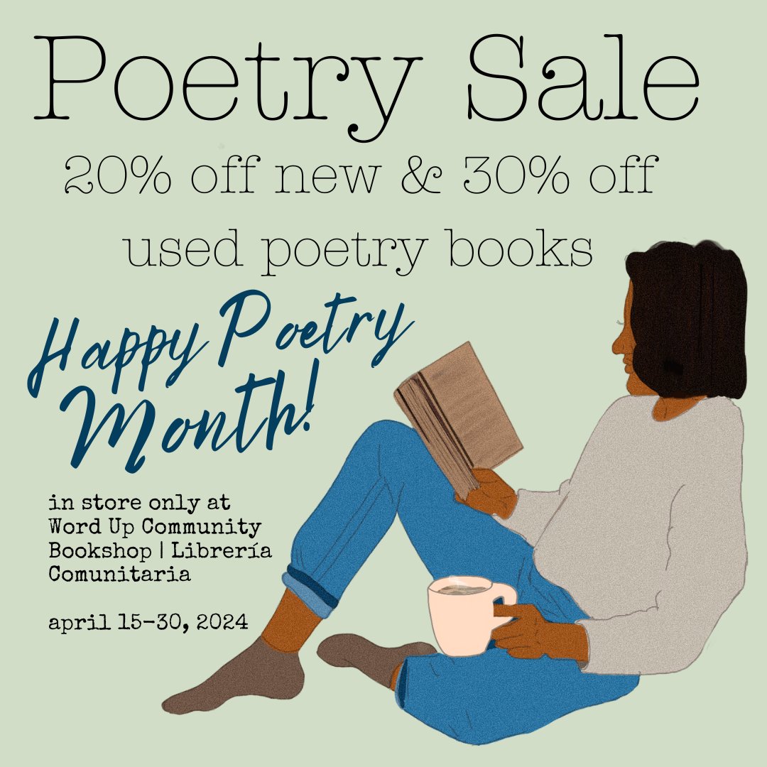 To celebrate #PoetryMonth Word Up is having a sale on our in-store poetry collection -- 20% off new & 30% off used poetry books!