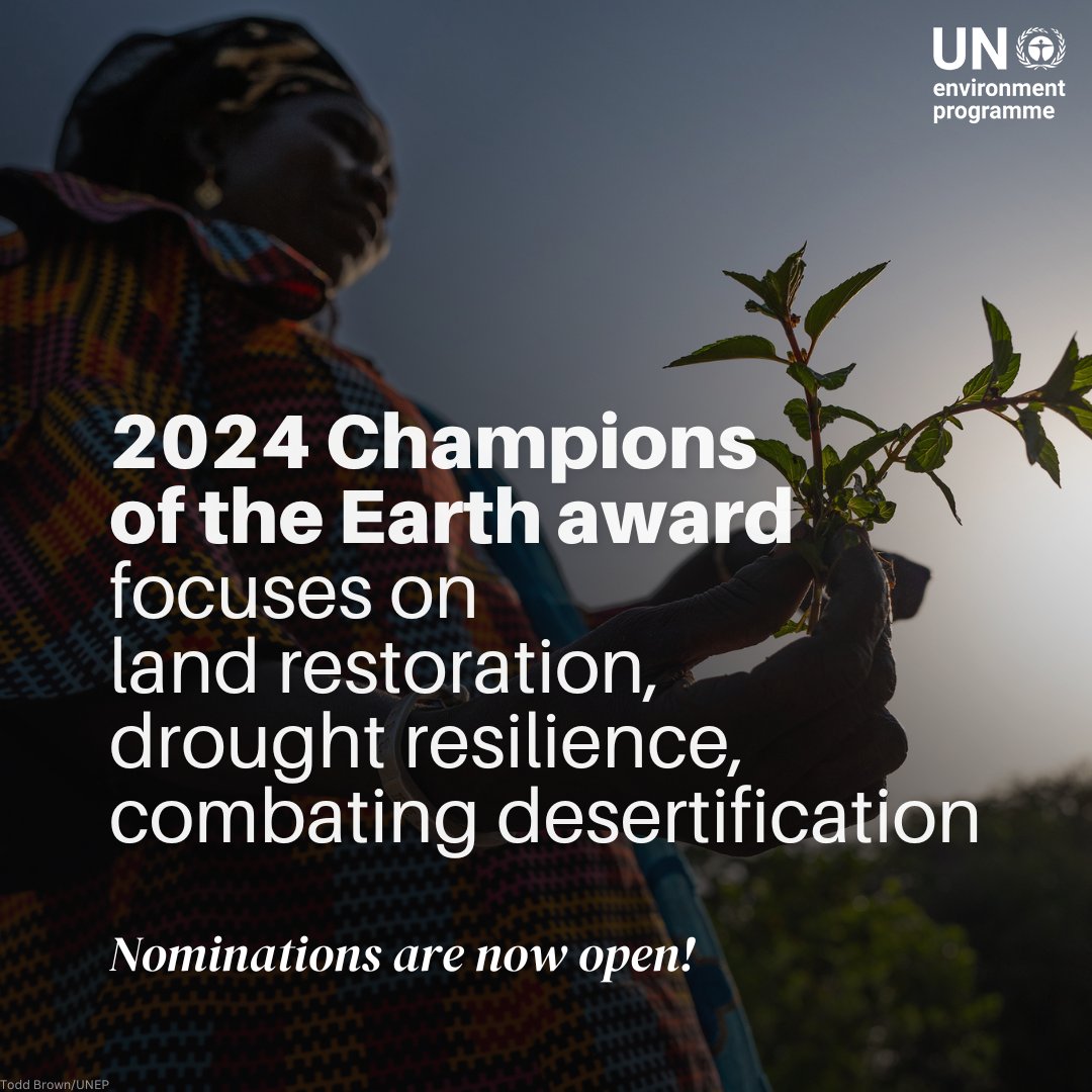UNEP's tweet photo. Do you know a leader excelling in land restoration, drought resilience, or combating desertification? 🌱

Nominate them for UNEP’s 2024 #EarthChamps award! Nominations are open now through May 5: https://t.co/MYN4nRdvYj https://t.co/SJ3Ml8Sp5A
