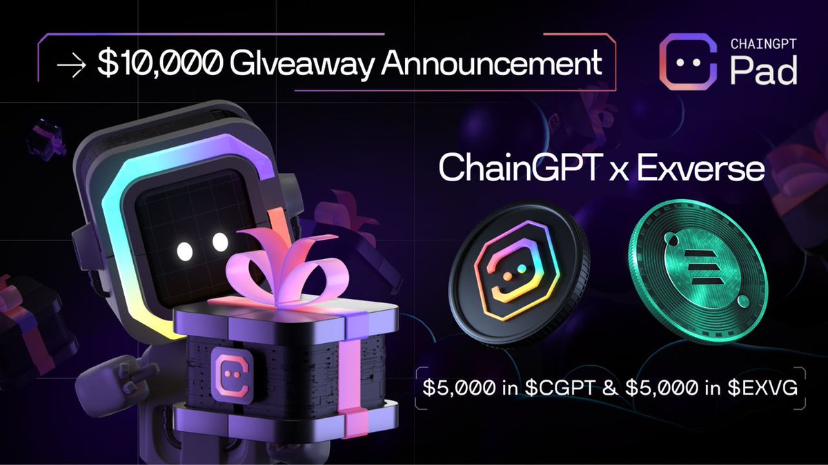 📣 ChainGPT x Exverse: Розыгрыш на $10,000!

🏆 100 победителей, каждому по $100!
🎁 Призовой фонд: $10,000 (в $EXVG/$CGPT)
📅 Даты: с 15 апреля по 30 апреля

В честь IDO #Exverse на #ChainGPT Pad мы решили провести мега-розыгрыш!

Присоединяйтесь  👉 app.galxe.com/quest/ChainGPT…