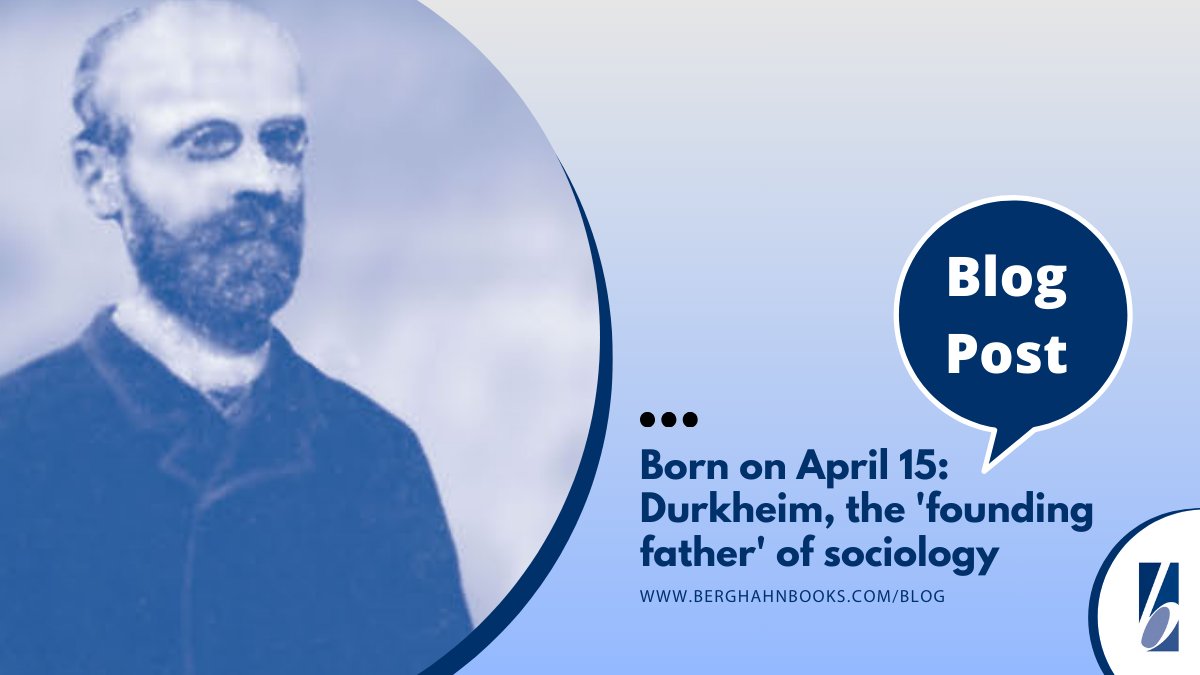 Happy Birthday, Durkheim! Berghahn publishes an array of books and journals focused primarily on the 'founding father' of sociology and his influence. View them here, and enjoy free access to Durkheimian Studies until April 22 with code DURKHEIM24: bit.ly/49kFUqQ