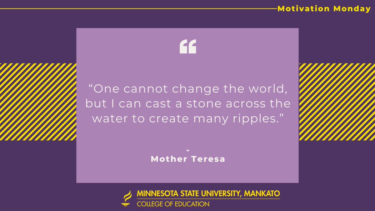 COEMankato's tweet photo. Today's Motivation Monday comes to us from Mother Teresa.
#MavEd https://t.co/xWDQYMaVkH