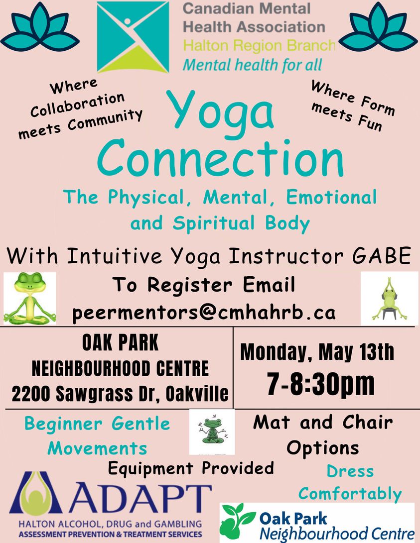 Yoga anyone? Sign up for Yoga Connection with our amazing Peer Mentor Gabe. Email peermentors@cmhahrb.ca.