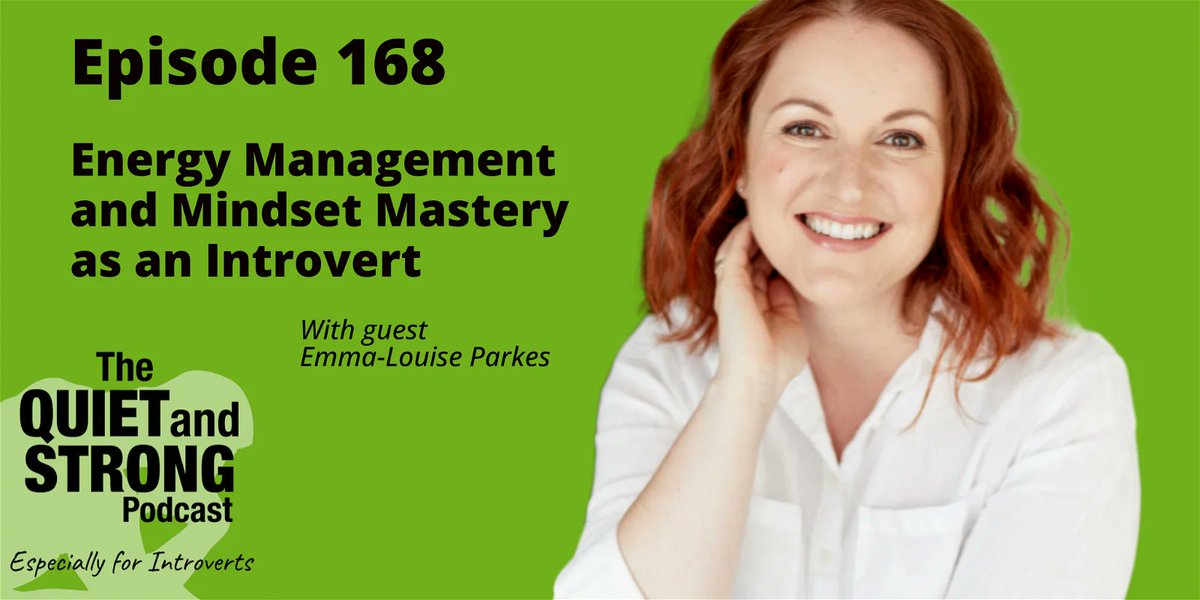 Are you an introvert looking for ways to navigate the world? Check out ep168 with the insights of Emma-Louise Parkes an #introvert empowerment coach. You'll learn practical techniques to manage your energy effectively and understand the power of mindset QuietandStrong.com/168