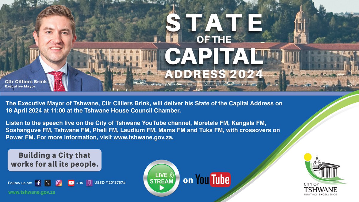 CityTshwane's tweet photo. The Executive Mayor of Tshwane, Cllr Cilliers Brink, will deliver his State of the Capital Address (SoCA) on Thursday, 18 April 2024. https://t.co/sj7WXBpoW9