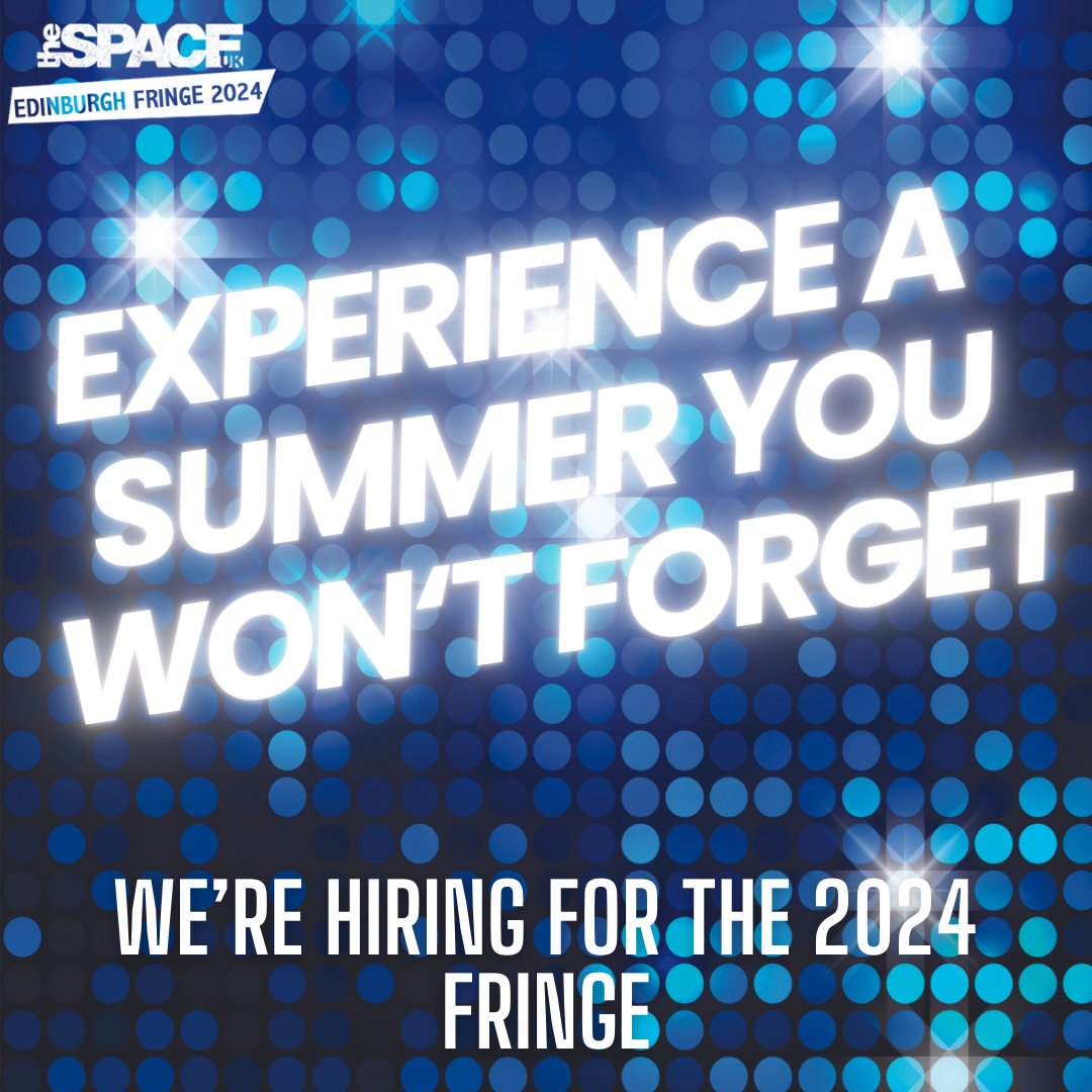 📣 The @thespaceuk is hiring for the 2024 Fringe! 🎭🌟 Join our incredible team and experience a summer you won't forget. Press/Box Office/Front of House/Tech - we're looking for all roles Apply now ---> zurl.co/FBst !✨🌟 #JoinTheTeam #ExperienceTheFringe