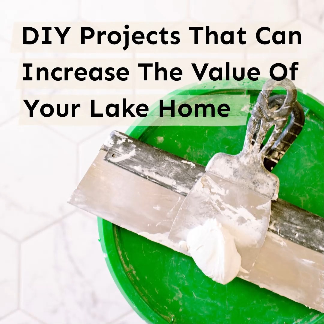 Enhance your lake home's value with these 8 impactful DIY projects! Transform your space and boost its market appeal with budget-friendly improvements. 👉 lakehomes.site/3Sq4hw7 👈 #LakeHomeDIY #ValueBoostProjects #HomeImprovementLakeLiving #DIYLakeUpgrades #PropertyValueRise