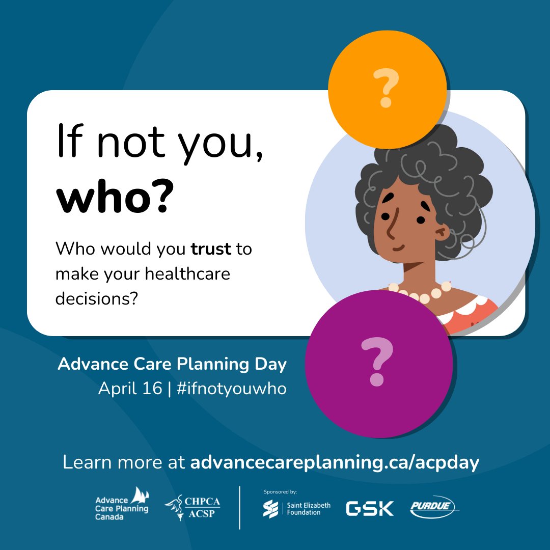 Don't leave your healthcare decisions to chance. Plan ahead and choose someone you trust to make choices that will align with your wishes and values. Learn more at advancecareplanning.ca/acpday

#ACPDay2024 #IfNotYouWho #ACPinCanada #AdvanceCarePlanning