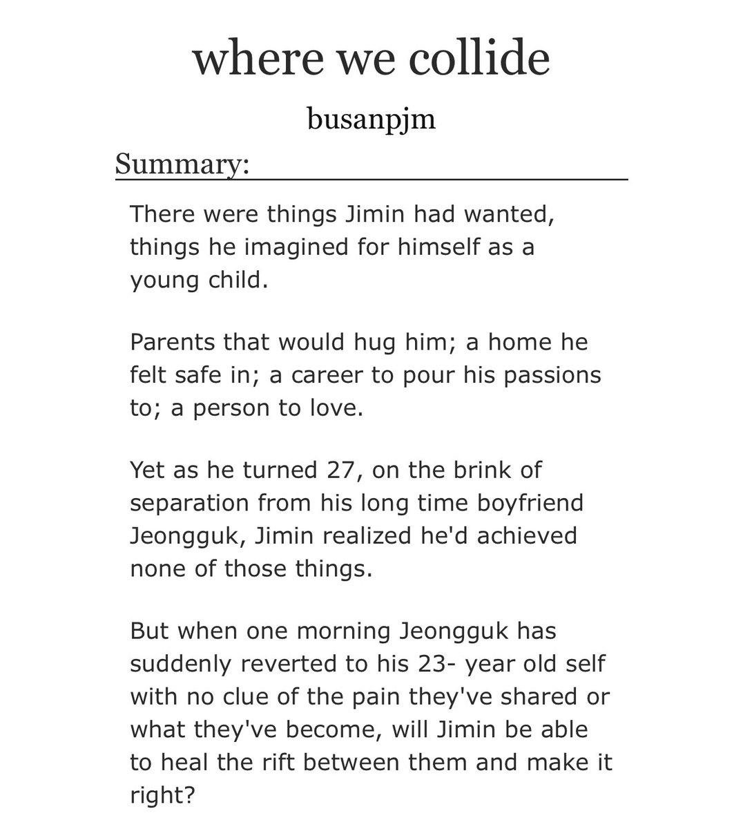 busanpjmin's tweet photo. | where we collide |

• jikook, chapter 1/6
• angst with a happy ending

It's been a while but we're back with a new fic! Please share 🥹🫡

https://t.co/o8UVQcQNpG https://t.co/b8YRoXMiyp