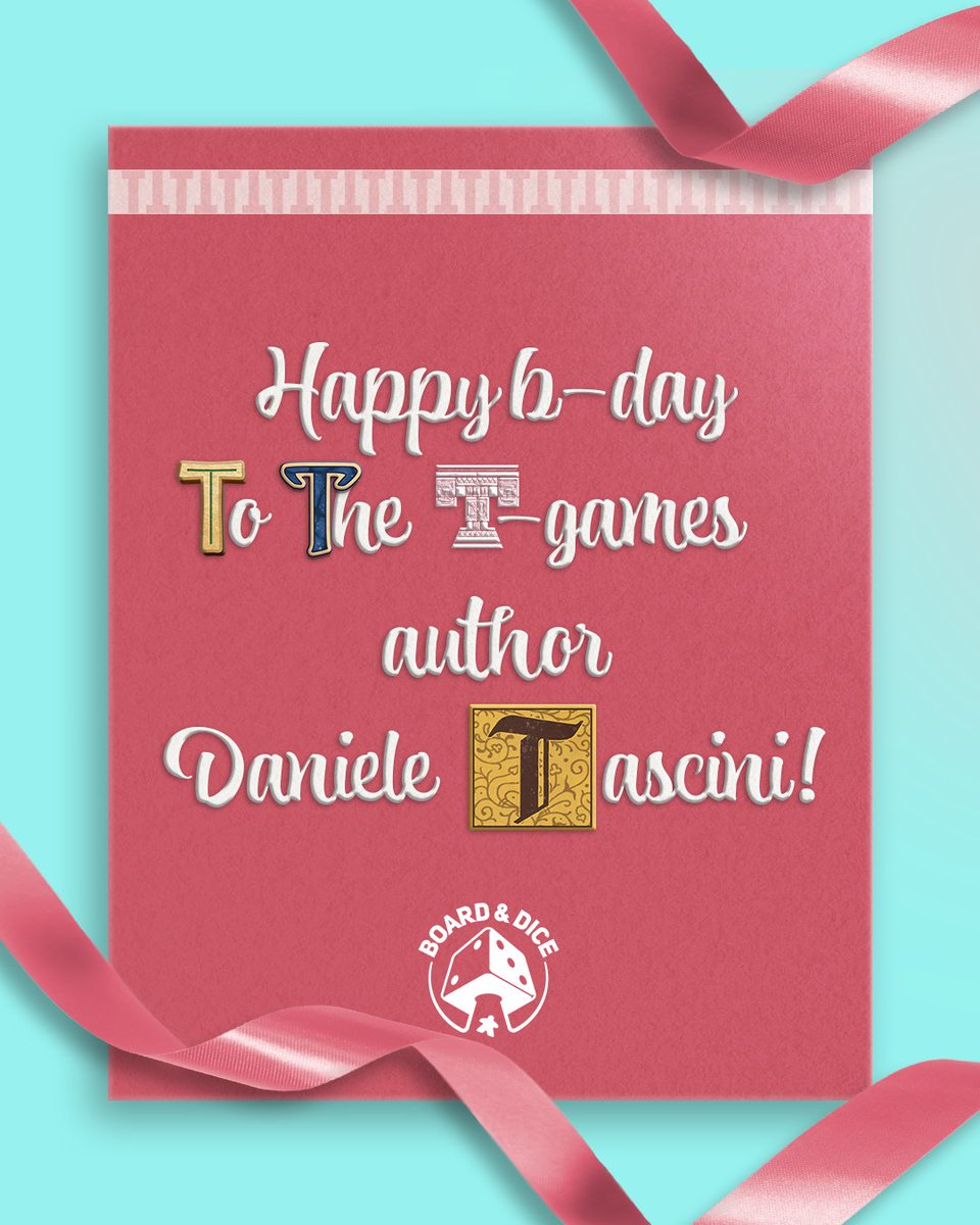 Happy Birthday to an incredible board game designer and a T-game progenitor, Daniele Tascini! Your dedication and creativity inspire us every day. May this special day be filled with joy, laughter, and happiness! Happy, happy birthday! 🥳