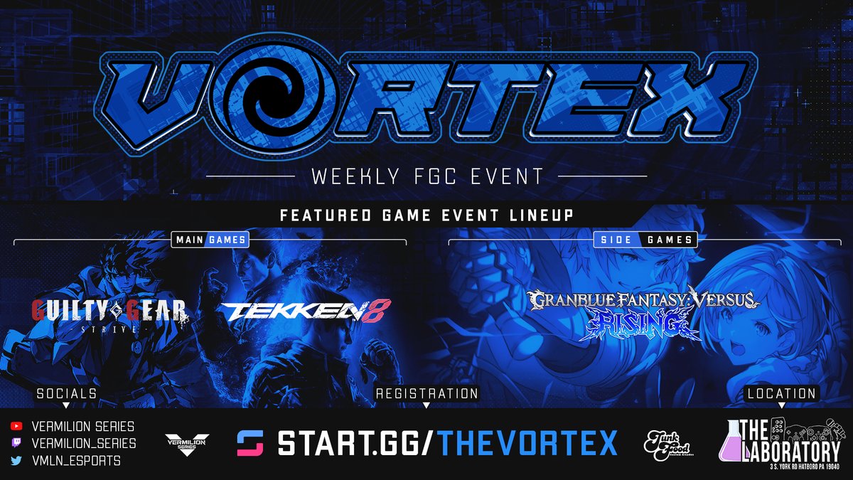 📝Registration is now LIVE for The Vortex 🌀 #127! 💥Come on through to your WEEKLY OFFLINE FGC Event near the Philly area! 🕹️Main Games: GG Strive - TEKKEN 8 🕹️Side Games: GBVSR 🔗/ DETAILS ⬇️ start.gg/thevortex