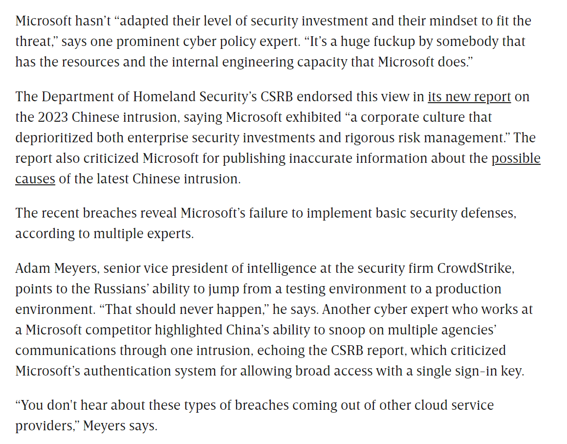 Why has Microsoft experienced so many high-profile hackers recently? Because, experts said, MSFT has underinvested in the security improvements needed to protect both its legacy products and cloud services from modern threats. Several recent hacks suggest major negligence.