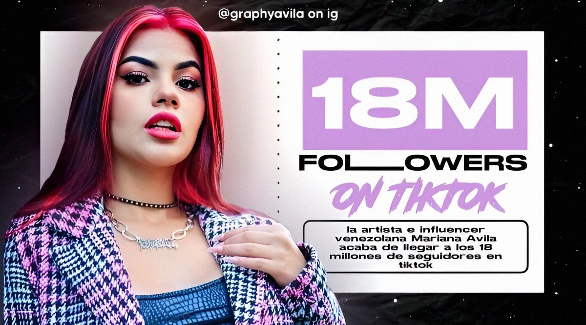 GraphyAvila's tweet photo. 18 Millones de seguidores en la plataforma de Tiktok! https://t.co/ulwqSNAqCX