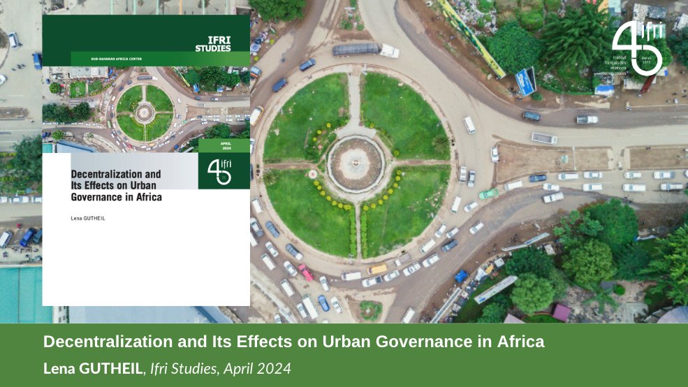 How does #decentralization affect urban governance in Africa, e.g. in #SecondaryCities ? As part of @IFRI_ 's #GouvUrba programme, @LenaGutheil takes stock of this important debate. ➡️bit.ly/3Q3d1Zx