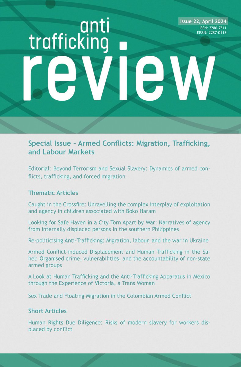 I always love seeing the cover of the forthcoming issue of Anti-Trafficking Review after months of work on the issue. Publication date should be 29 or 30 Apr. Some authors are tagged. #OpenAccess #humantrafficking #migration #conflict #UkraineRussianWar #Sahel #BokoHaram
