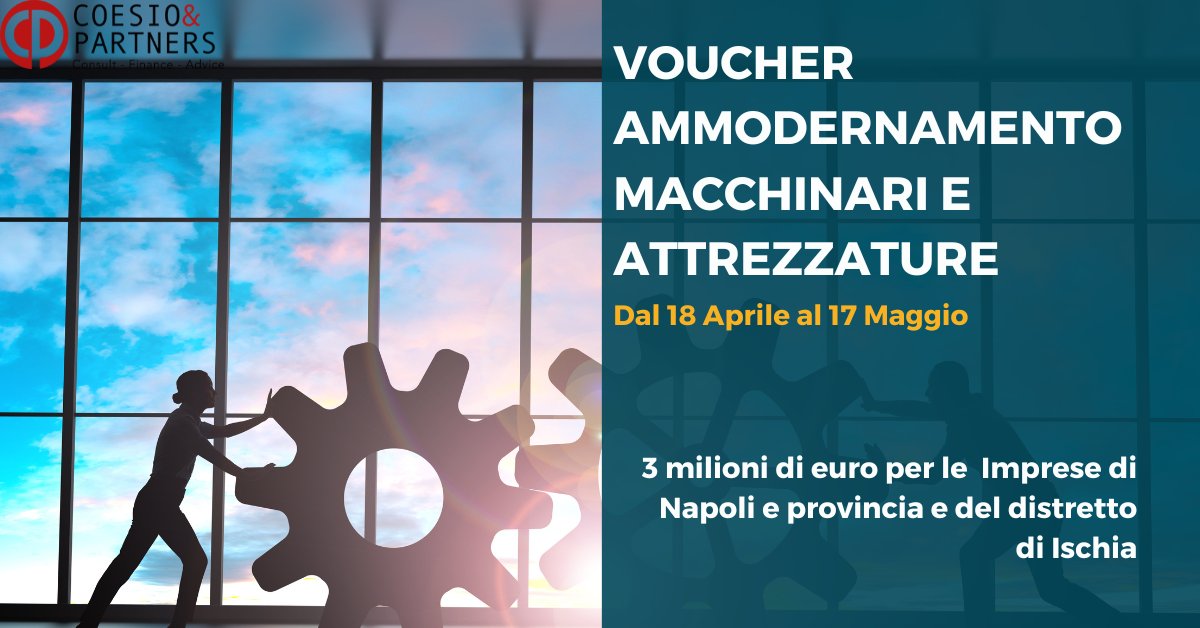 CoesioSrl's tweet photo. Vi segnaliamo un' interessante iniziativa della CCIA di Napoli: il Contributo a fondo perduto fino al 50% del costo per l'ammodernamento di Macchinari e Attrezzature > https://t.co/oVVXVbEtIl https://t.co/e0NpEMs6wy