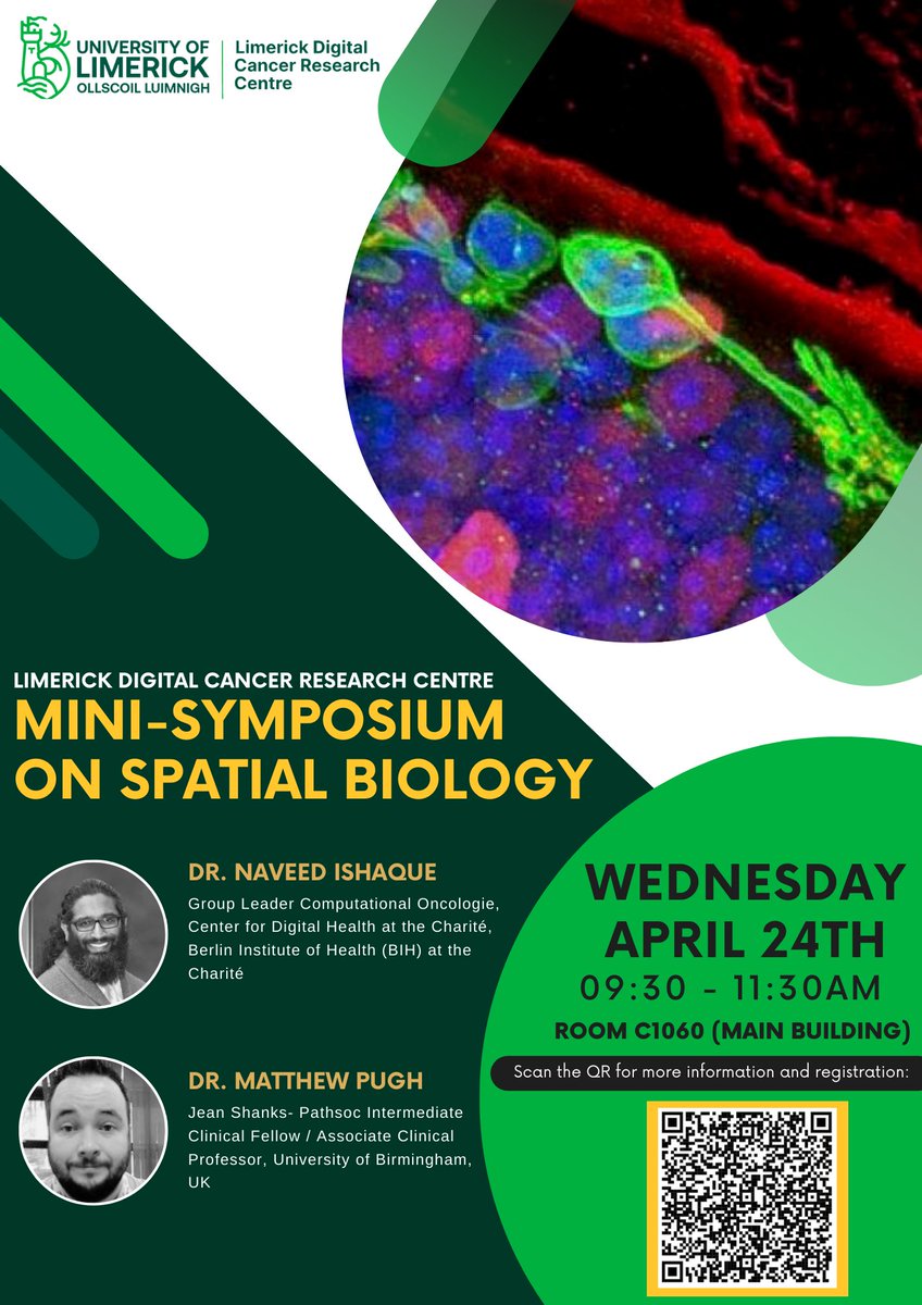 Limerick Digital Cancer Research Centre would like to invite you to a mini-symposium on Spatial Biology taking place on campus on 24th April. Registration and more info on the talks is available on clicking on the QR code @ProfColumDunne @AedinCulhane