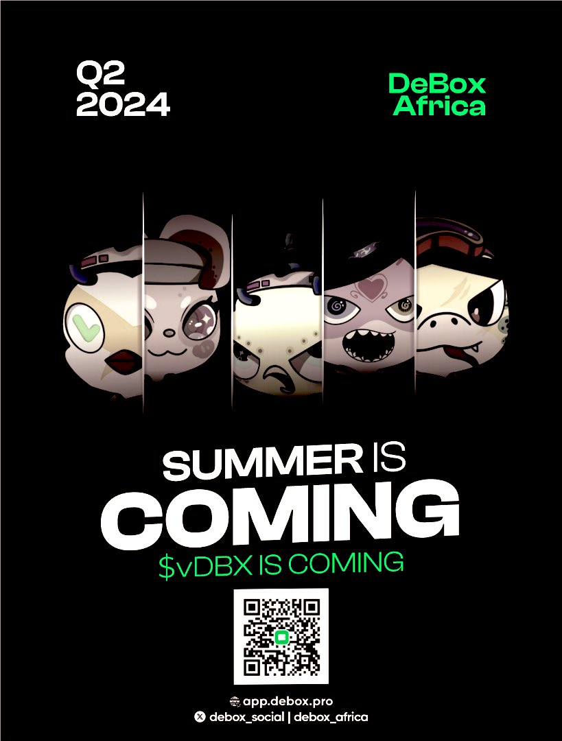 🚨🚨🚨🚨 Sound the alarm #SUMMER IS COMING #vDBX Is Coming All in PREPARATION All in ANTICIPATION ✅ More vDBX giveaway coming ✅ WL event coming soon ✅ Top African KOLs are in check ✅ Partnerships are getting stronger Join The Community now: m.debox.pro/group?id=cc0qd…