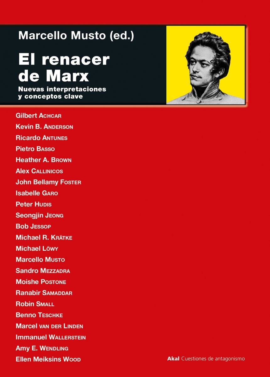 Sale hoy por @AkalEditor la traducción al español de The Marx Revival. Se trata de un libro (de 544 páginas) que resume, en 22 conceptos, las principales ideas de Karl Marx y por qué siguen siendo tan relevantes en la actualidad. No te lo pierdas👇 akal.com/libro/el-renac…