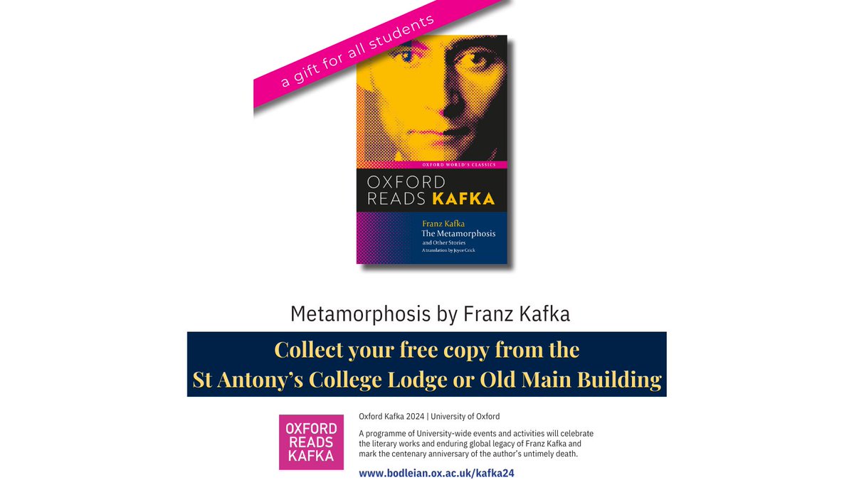 As part of the #OxfordKafka24 campaign all students across the University will be offered a free limited-edition imprint of ‘The Metamorphosis’. If you’d like a copy, please collect one either from the Lodge or the Old Main Building (just outside the Library). #OxfordReadsKafka