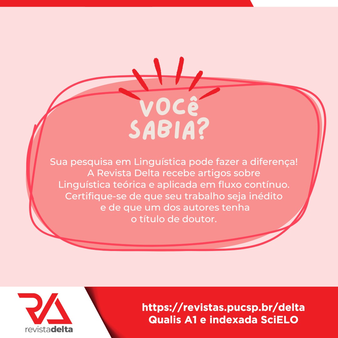 #RevistaDelta #PesquisaLinguística #SubmissãoContínua #ArtigoCientifico #AvançoAcadêmico #DoutoresEmAção