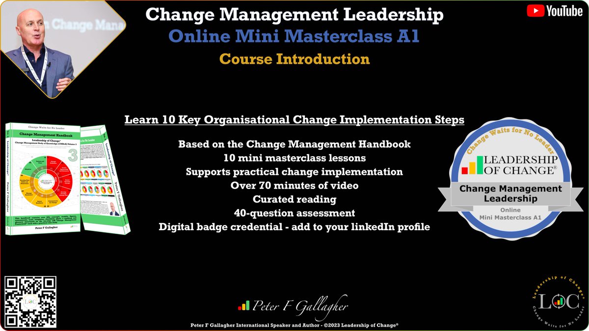 #LeadershipofChange
Change Management Leadership - Online Mini Masterclass A1
VIDEO OVERVIEW
• A structured approach to organisational change implementation.
• 10 mini masterclass lessons.
• Over 70 minutes of video.
#ChangeManagement
bit.ly/3g7wHNg