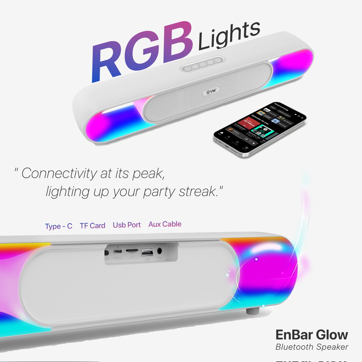 EVM EnBar Glow Bluetooth Speaker! With its multiple connectivity options and captivating RGB lights. 
. 
Visit Evmzone.com
#EvmIndia
.
 #bluetoothspeaker #glow #glowinglights #15hours #beats #music #technnology #mobileaccessories #electronics #gadgets #tech #evmforall