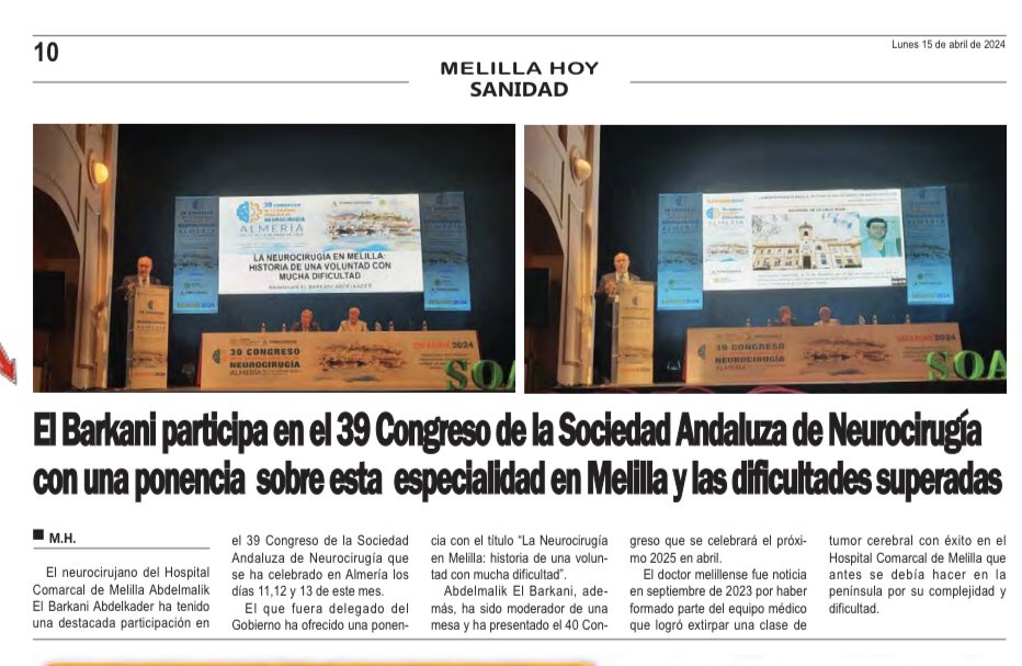 barkanimelilla's tweet photo. Ya de vuelta tras mi participación en el 39 Congreso de la Sociedad Andaluza de Neurocirugía (SOANNE) celebrado en Almeria del 11 al 13 de abril. Contento y satisfecho porque el 40 Congreso será en Melilla en abril del 2025. Comienza la cuenta atrás. https://t.co/WxUYrJACZ0